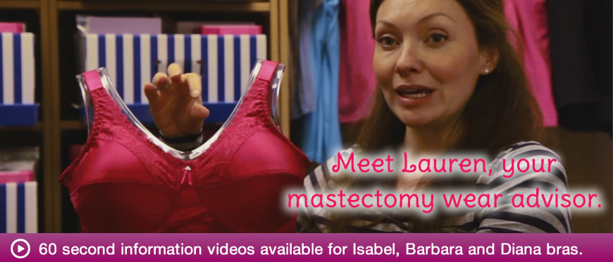 Lauren, your mastectomy wear advisor discusses bras in three short videos